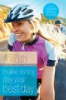 Make Every Day Your Best Day (book) by Jeannie Blocher
